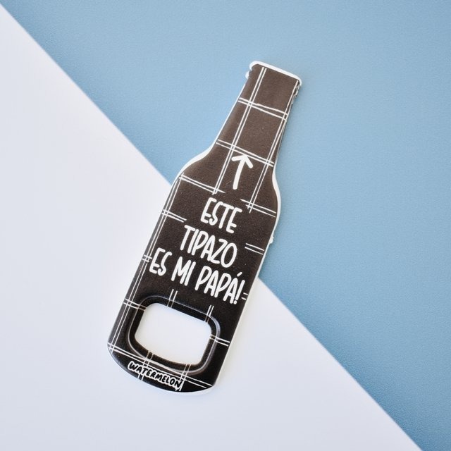 DESTAPADOR ESTE TIPAZO ES MI PAPA