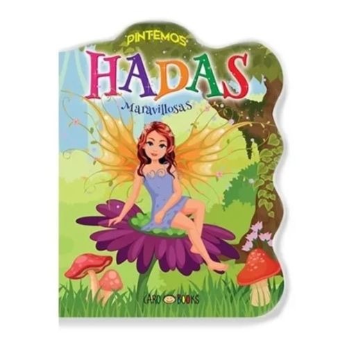 COL.PINTO MIS FTSIA:HADAS MARAVILLOSAS