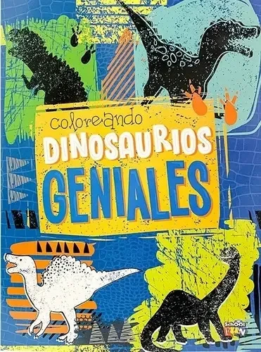 COL.COLOREANDO: DINOSAURIOS GENIALES