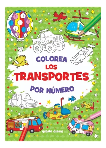 COL.COLOREA POR NUMERO:LOS TRANSPORTES