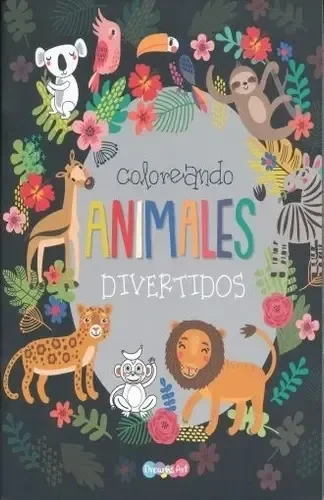 COL.COLOREANDO: ANIMALES DIVERTIDOS