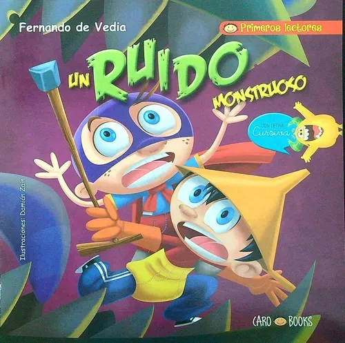 COL.PRIMEROS LECTORES:RUIDO MONSTRUOSO